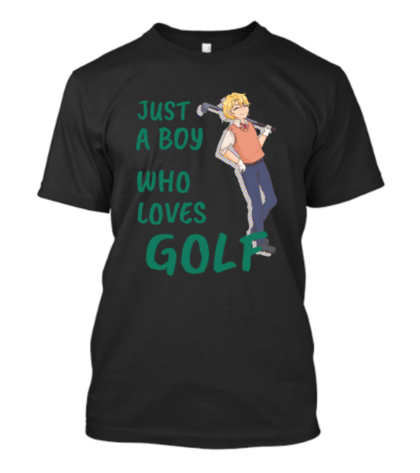 Just A Boy Who Loves Golf T-Shirt