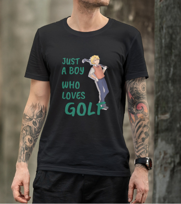 Just A Boy Who Loves Golf T-Shirt