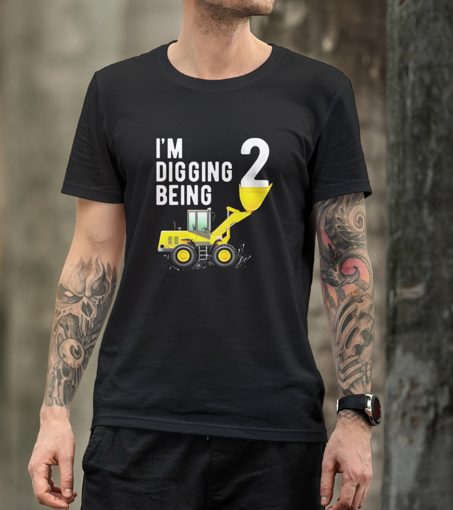 I'm Digging Being 2 Kids 2nd Birthday Boy Bulldozer Construction T-Shirt