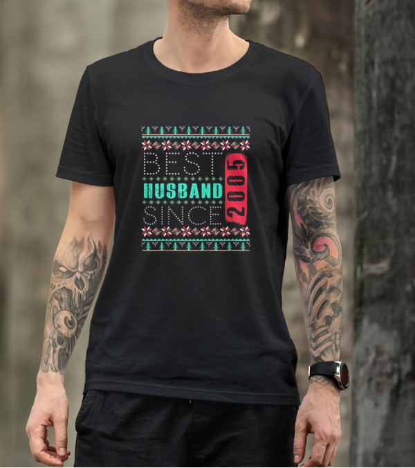 Best Husband Since 2005 Xmas Ugly T-Shirt
