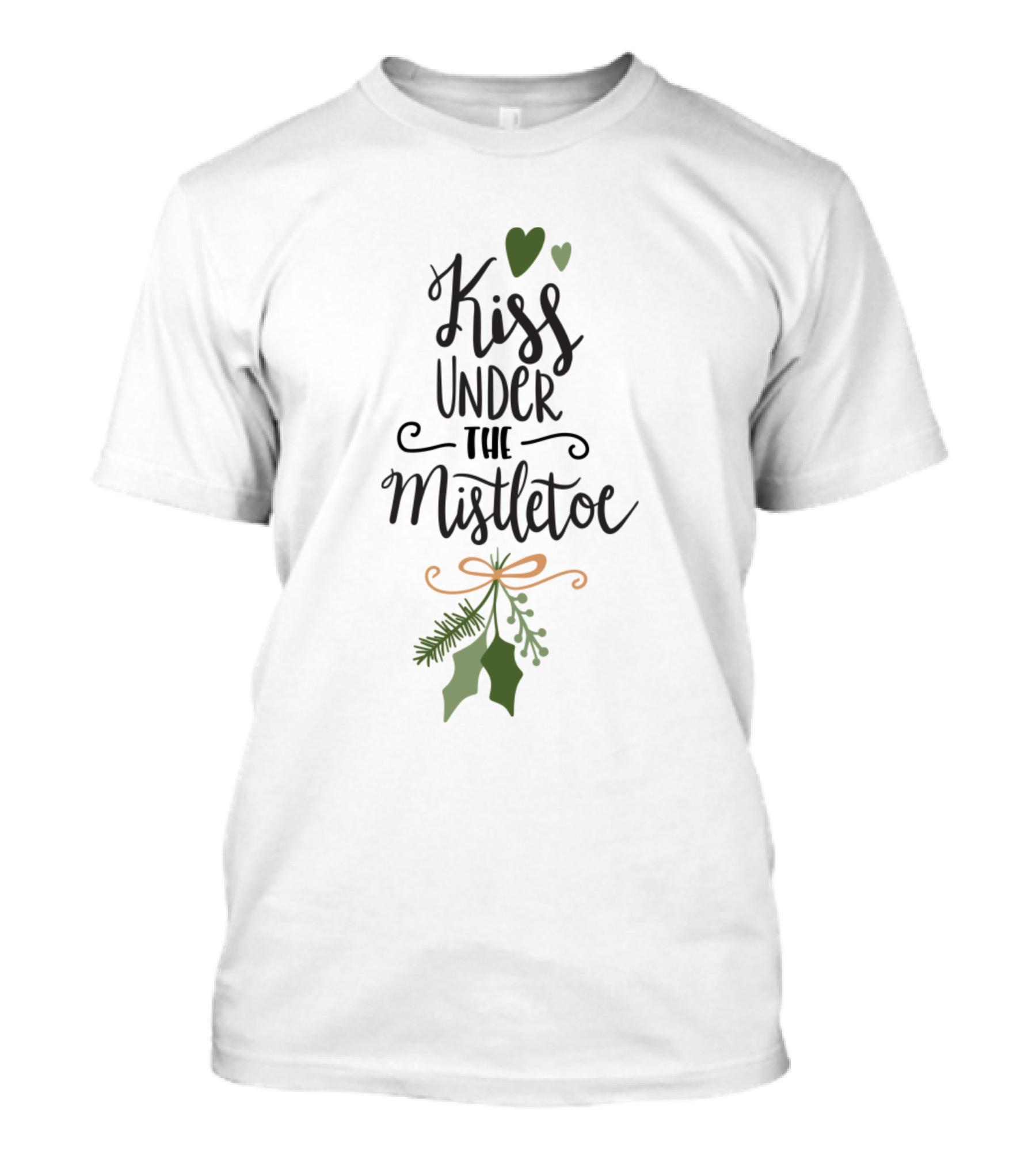 Kiss Under The Mistletoe Hearts Green Holiday Romance T-Shirt