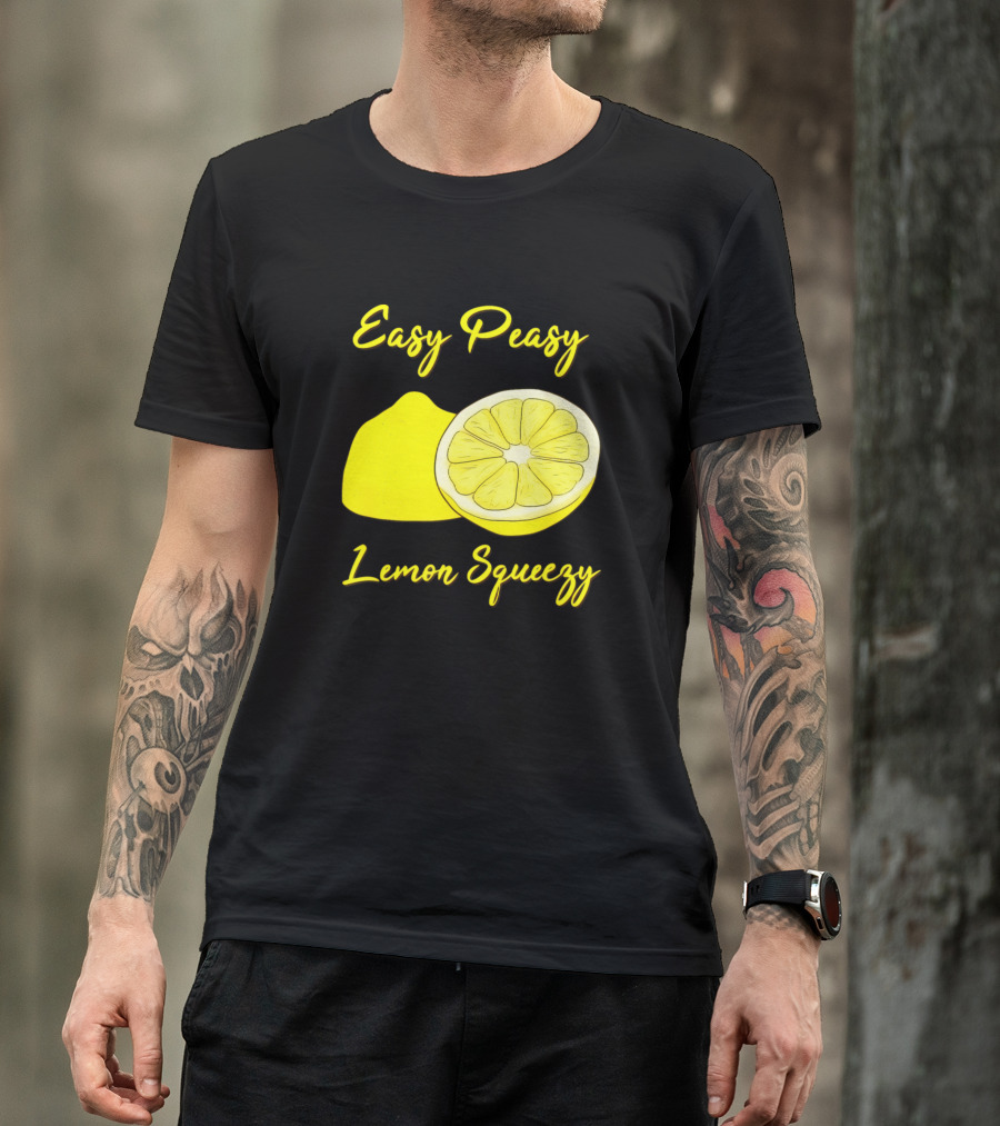 Easy Peasy Lemon Squeezy Lemon Print Lemons T-Shirt