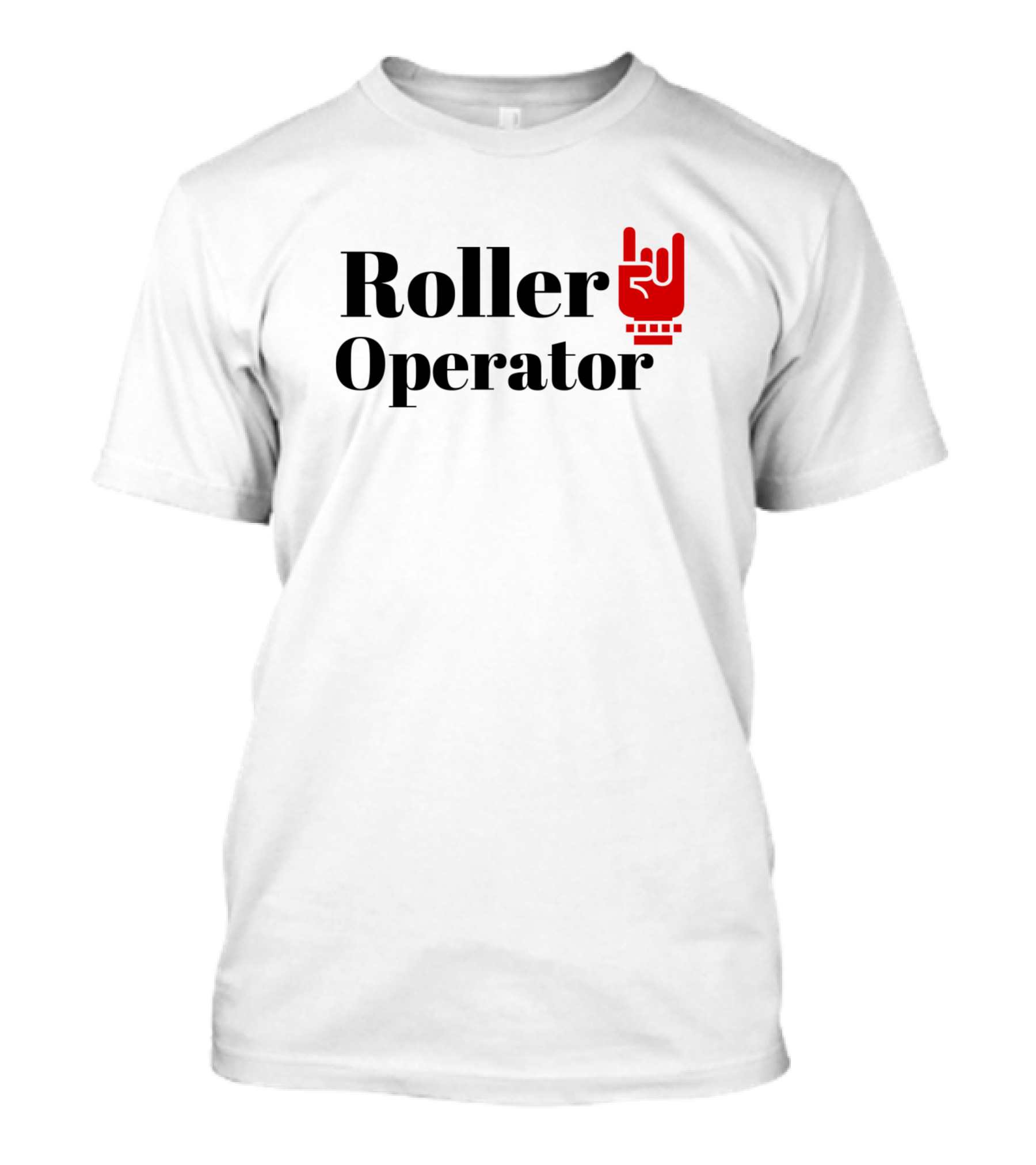 Roller Operator Rock Hand Gesture T-Shirt