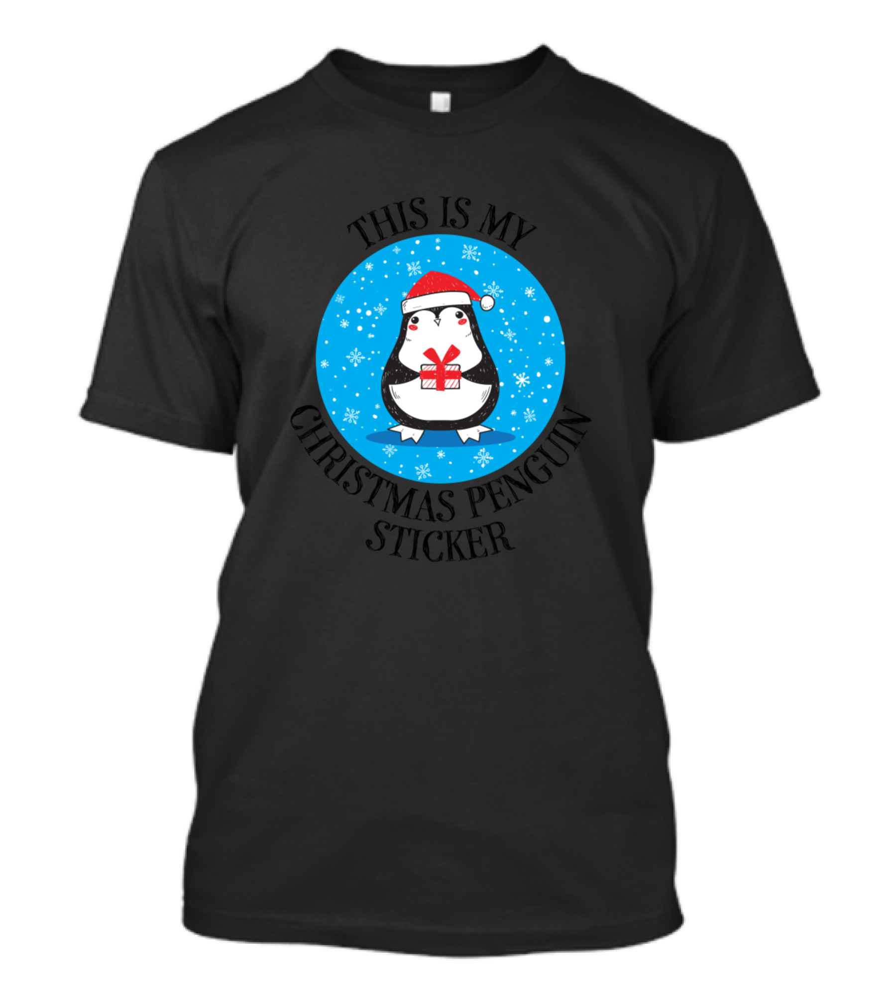 This Is My Christmas Penguin Sticker Santa Hat Snowflakes T-Shirt
