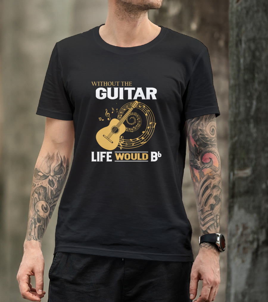 Without The Guitar Life Would Bb Musical Guitar Notes Spiral T-Shirt