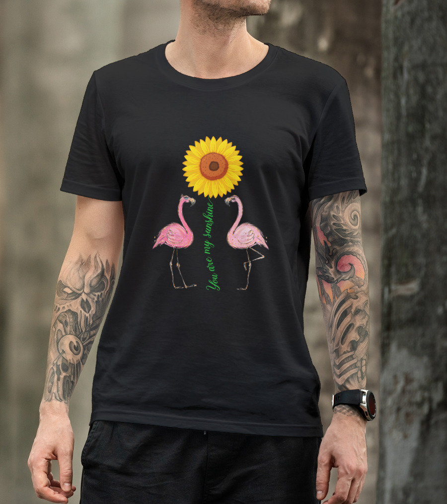 You Are My Sunshine Sunflower Flamingo Pair T-Shirt