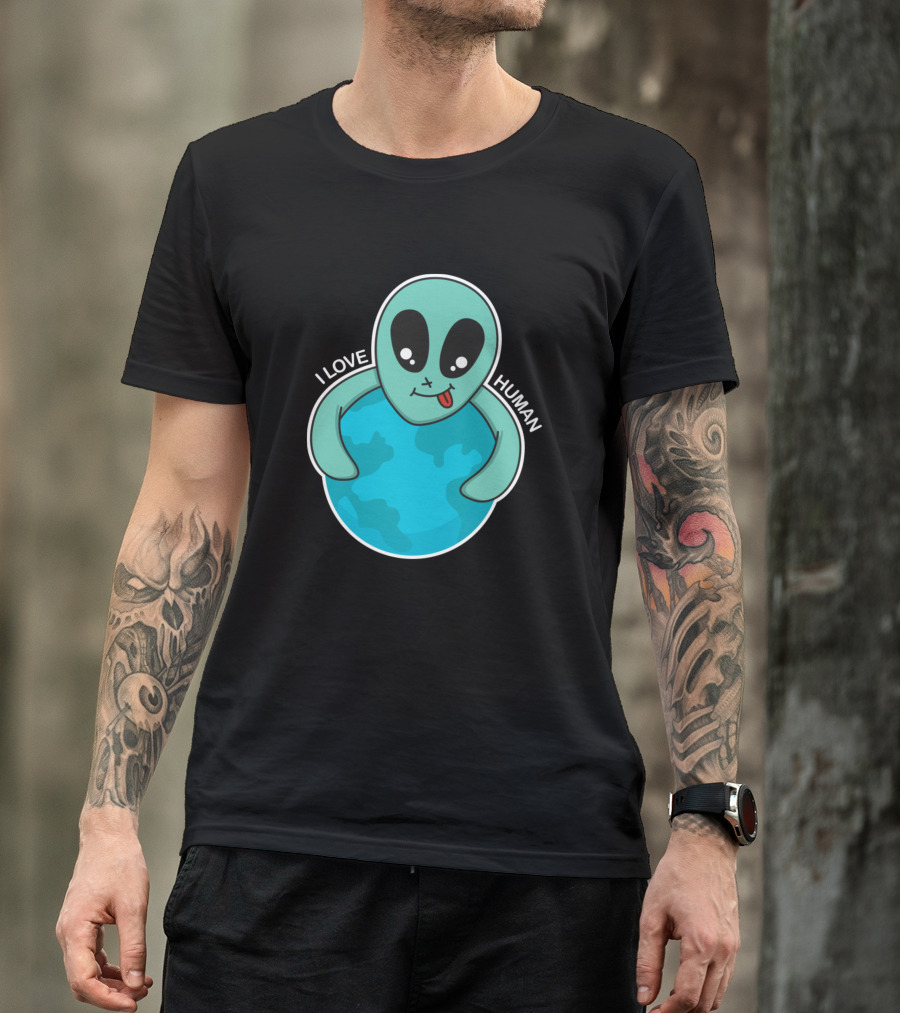 I Love Human Alien Hugging Earth T-Shirt