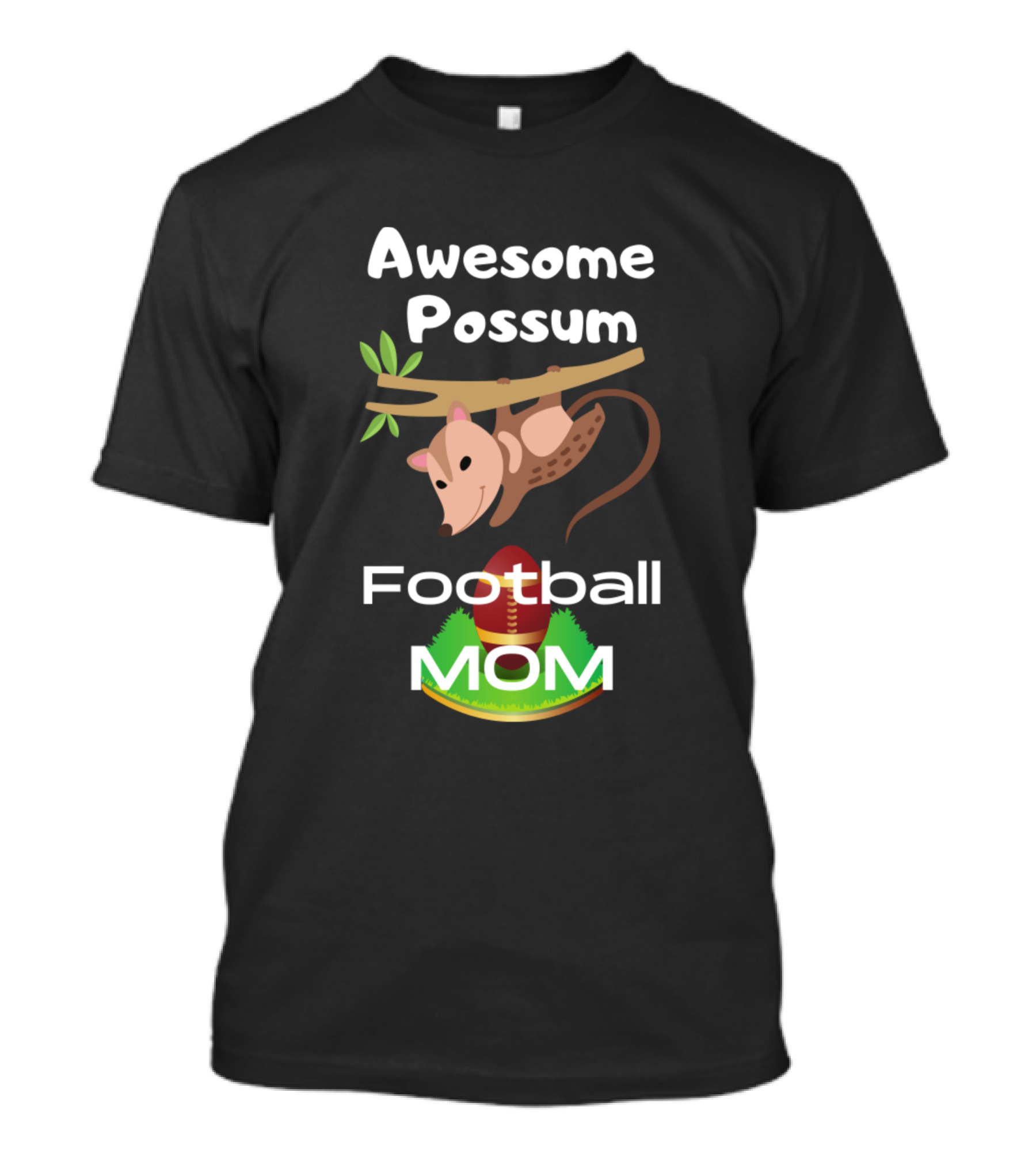 Awesome Possum Football Mom T-Shirt