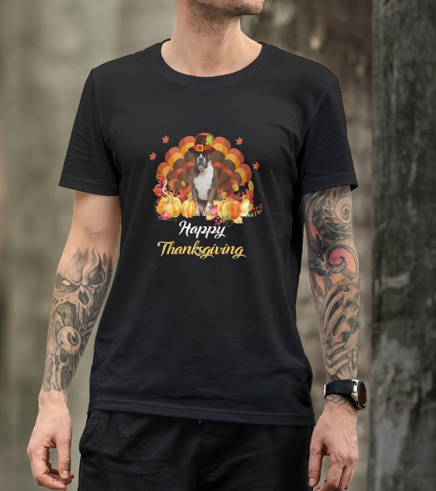Happy Thanksgiving Funny Boxer Dog T-Shirt