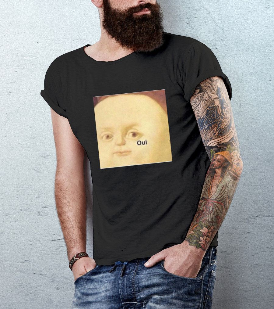 Oui Meme Funny Reaction Historical Painting T-Shirt