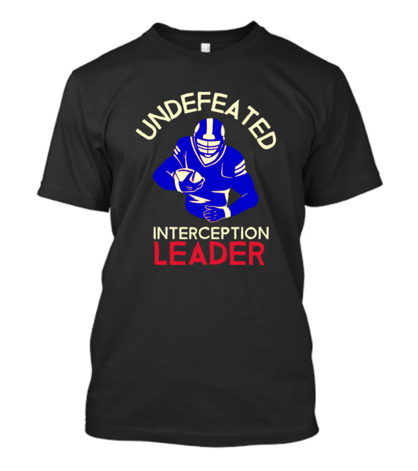 Undefeated Interception Leader Buffalo Bills Fans T-Shirt
