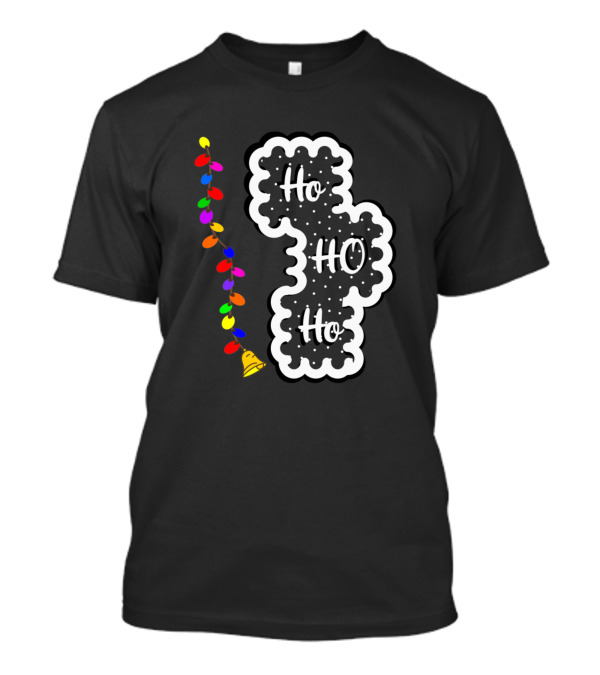 Ho Ho Ho Christmas Lights And Gingerbread Cookie With Bell T-Shirt