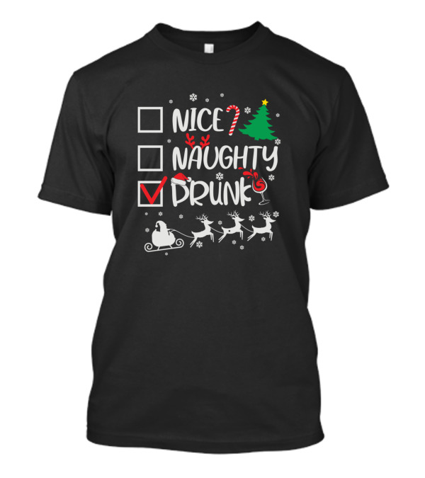 Nice Naughty Drunk Santa Claus Checklist Christmas Humor T-Shirt