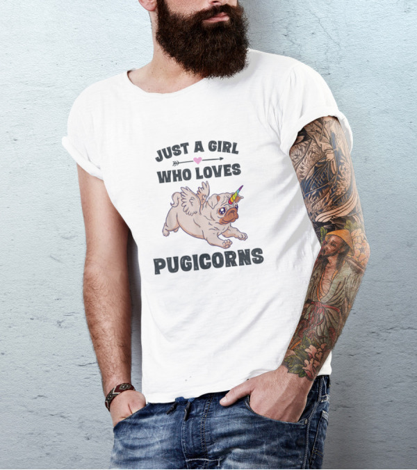 Just A Girl Who Loves Pugicorns Cute Pug Dog T-Shirt