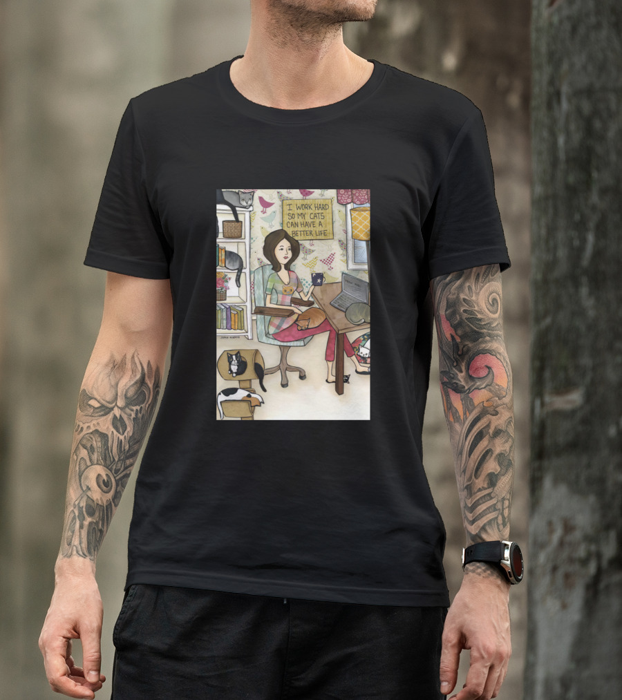 I Work Hard So My Cats Can Have A Better Life Vintage Comic Cats T-Shirt