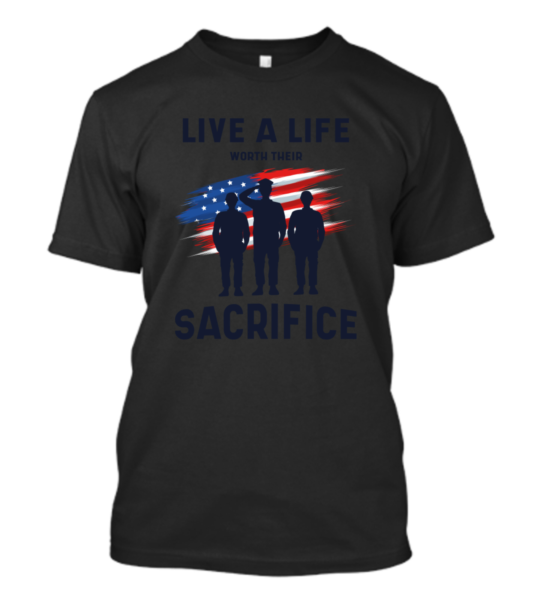 Live A Life Worth Their Sacrifice Veterans Day American Flag T-Shirt