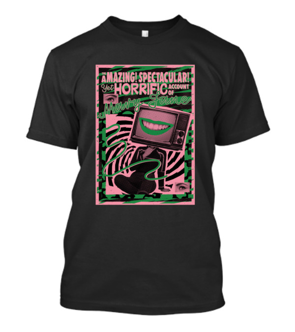 The Amazing Spectacular Yet Horrific Account Of Mary Jane T-Shirt