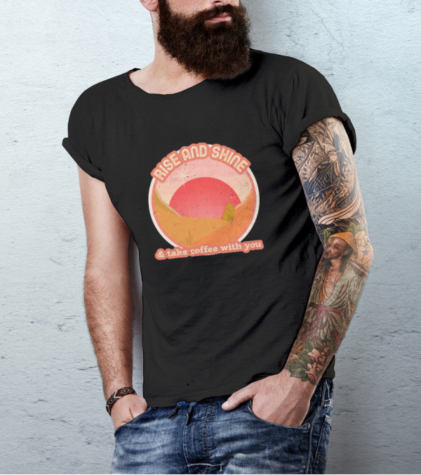 Rise And Shine And Take Coffee With You Retro Sunrise Circular T-Shirt