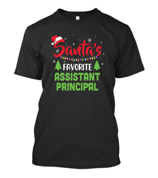 Santa's Favorite Assistant Principal Christmas Lights Festive T-Shirt