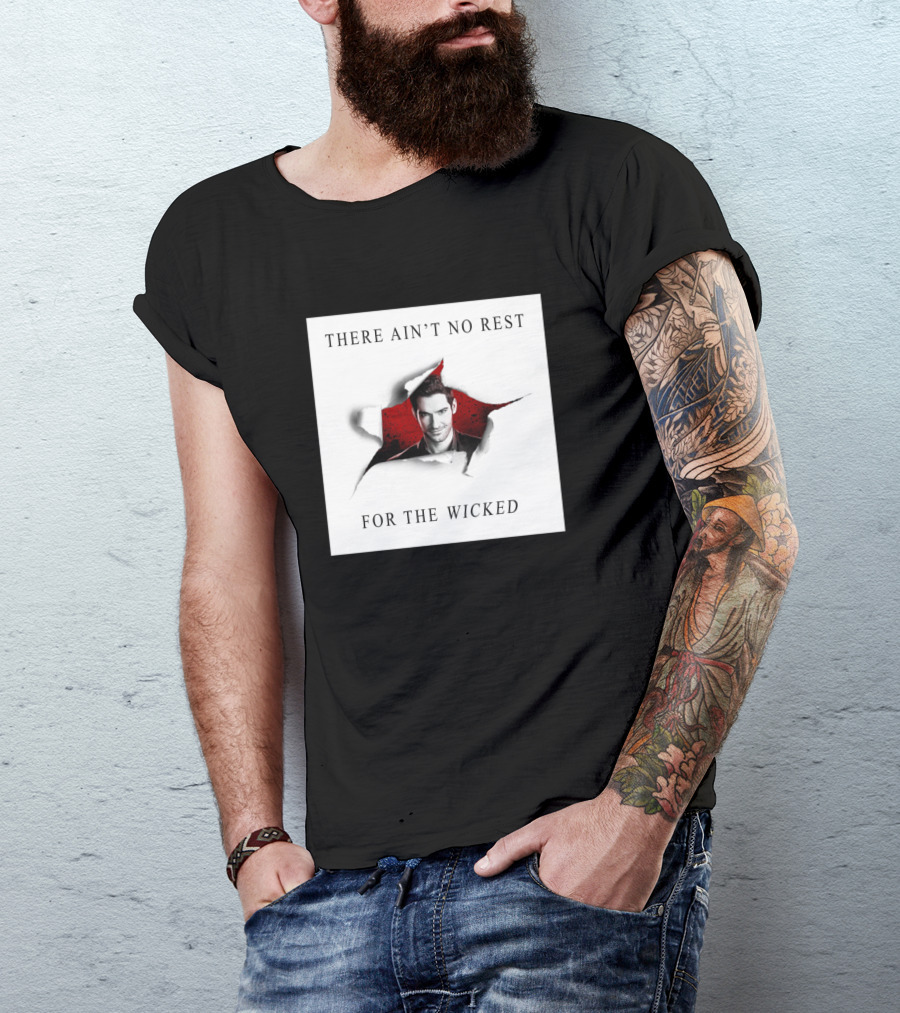 There Ain't No Rest For The Wicked Lucifer Red And White T-Shirt