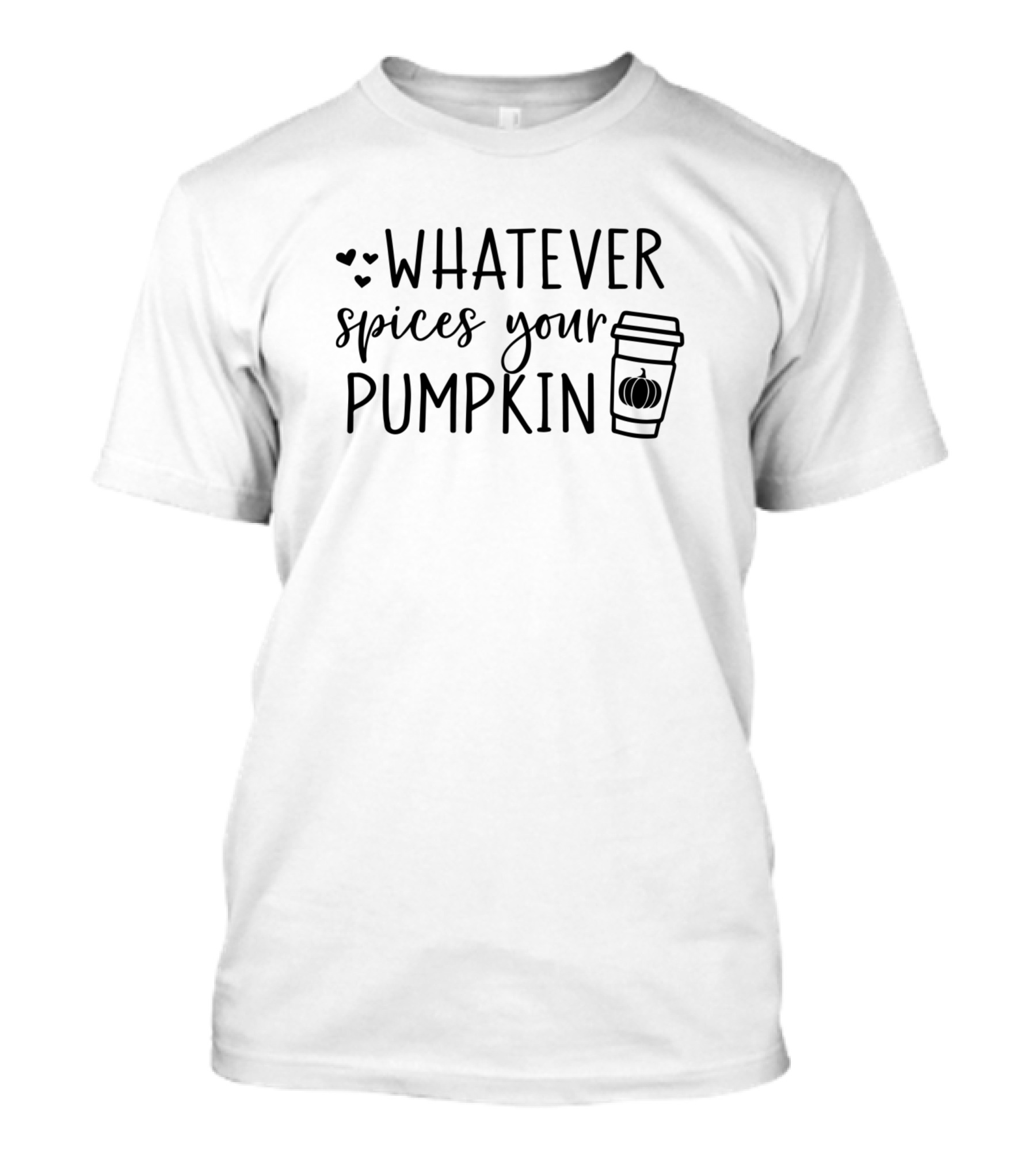 Whatever Spices Your Pumpkin Coffee Cup Hearts T-Shirt