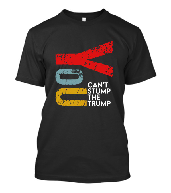 You Can't Stump The Trump Vintage Text T-Shirt