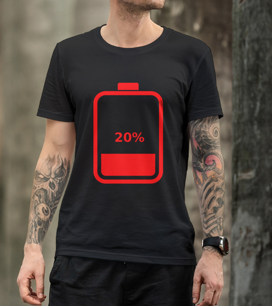 Low Battery 20% Feeling Exhausted T-Shirt