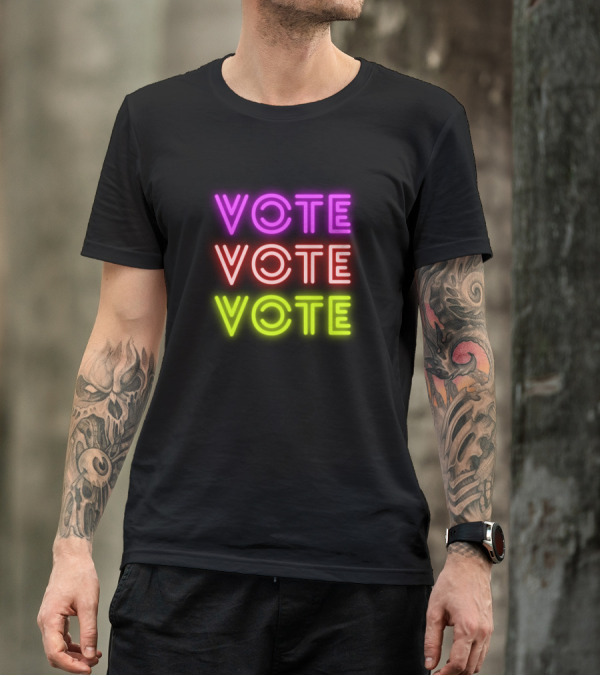 Vote Neon Text Repeated Three Times T-Shirt
