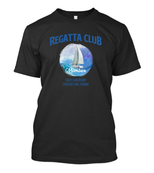 Regatta Club Member Yacht Club Resort Crescent Lake Florida T-Shirt
