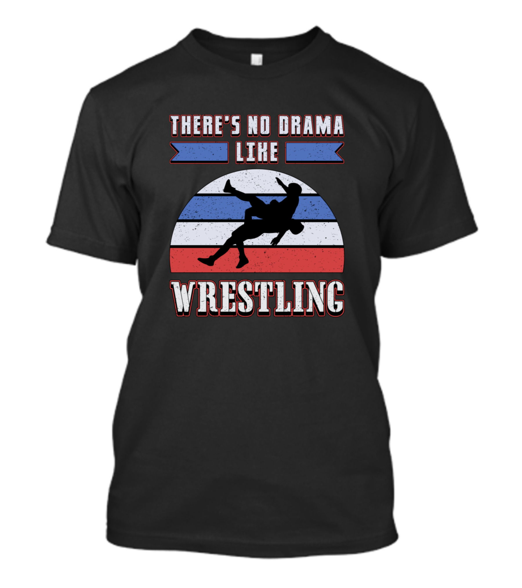 THERE'S NO DRAMA LIKE WRESTLING SILHOUETTE RED WHITE BLUE T-Shirt