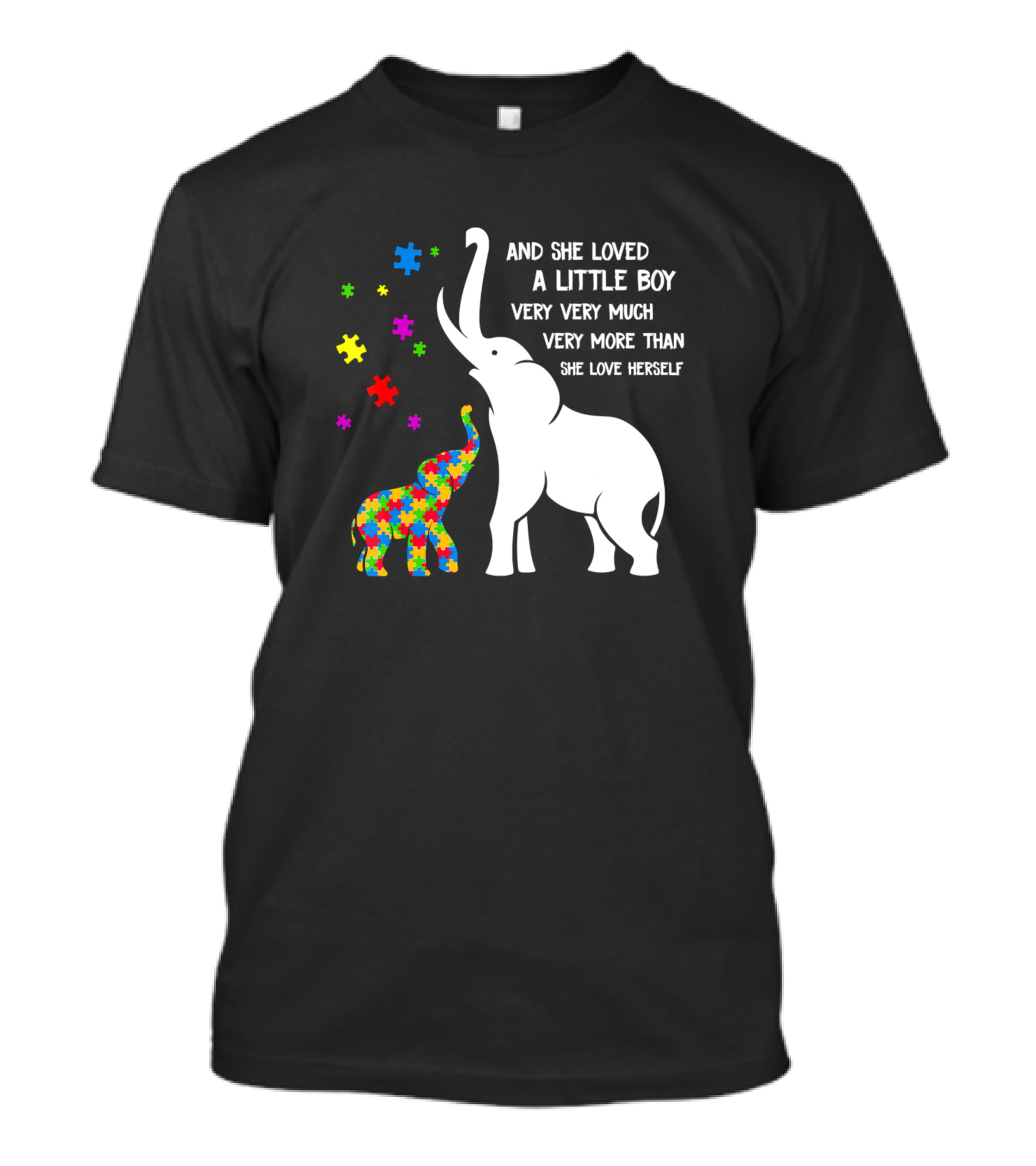 And She Loved A Little Boy Very Very Much Autism Elephant Puzzle Pieces T-Shirt