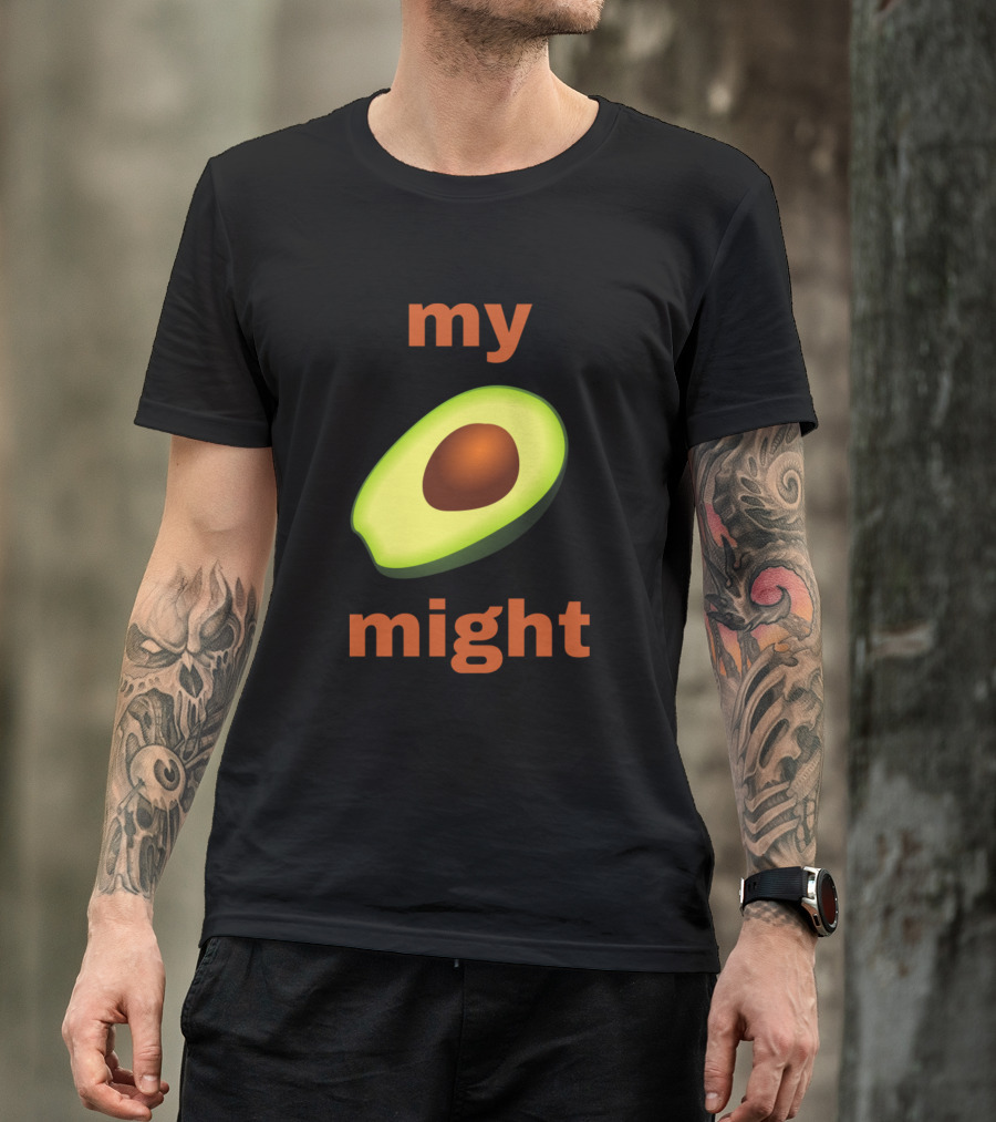 My Might Avocado T-Shirt