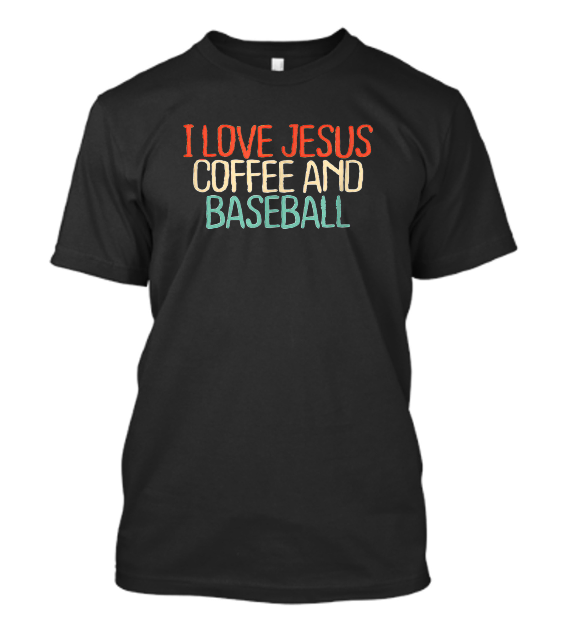 I Love Jesus Coffee And Baseball T-Shirt