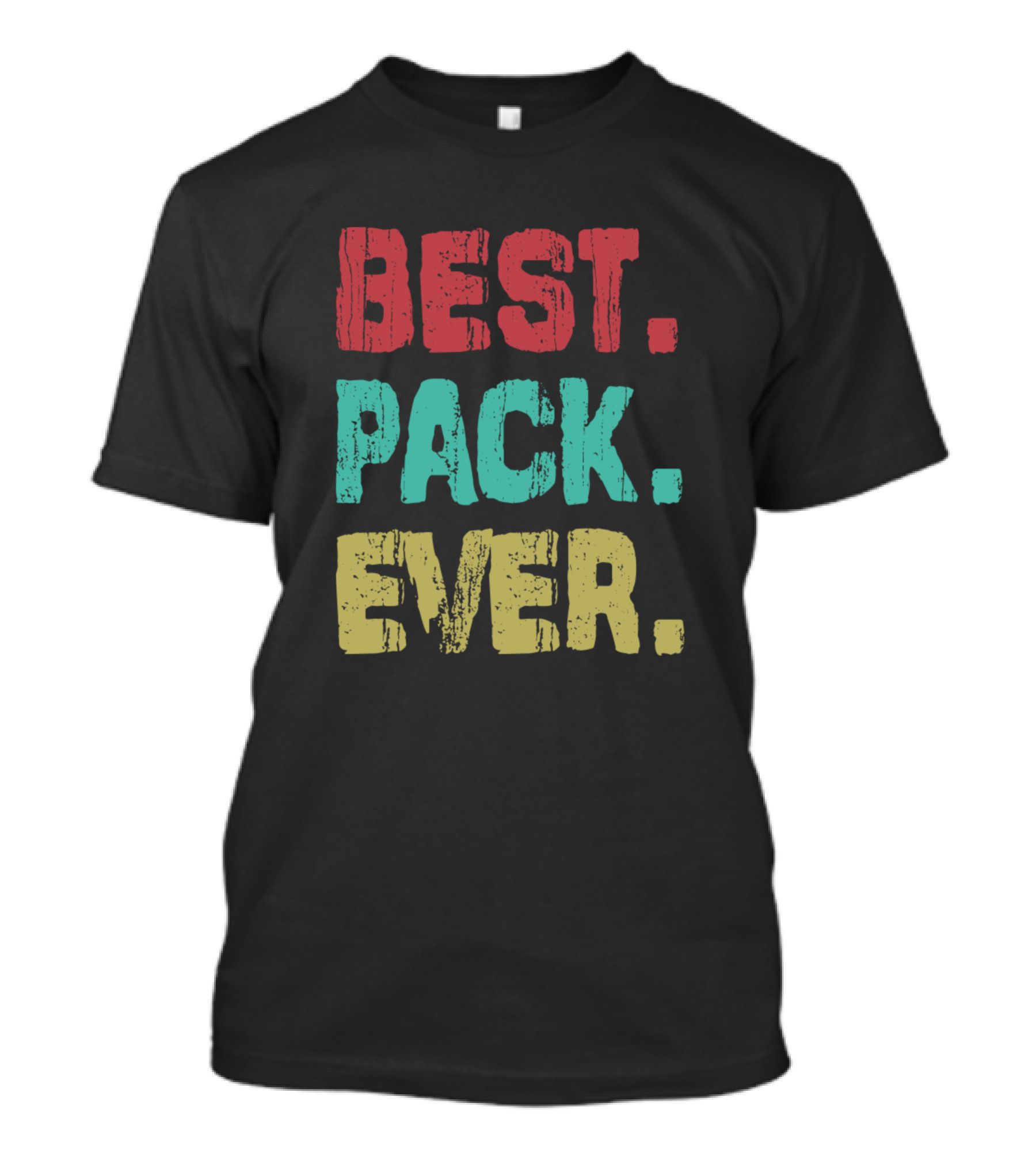 Best Pack Ever Name Birthday Middle Name T-Shirt