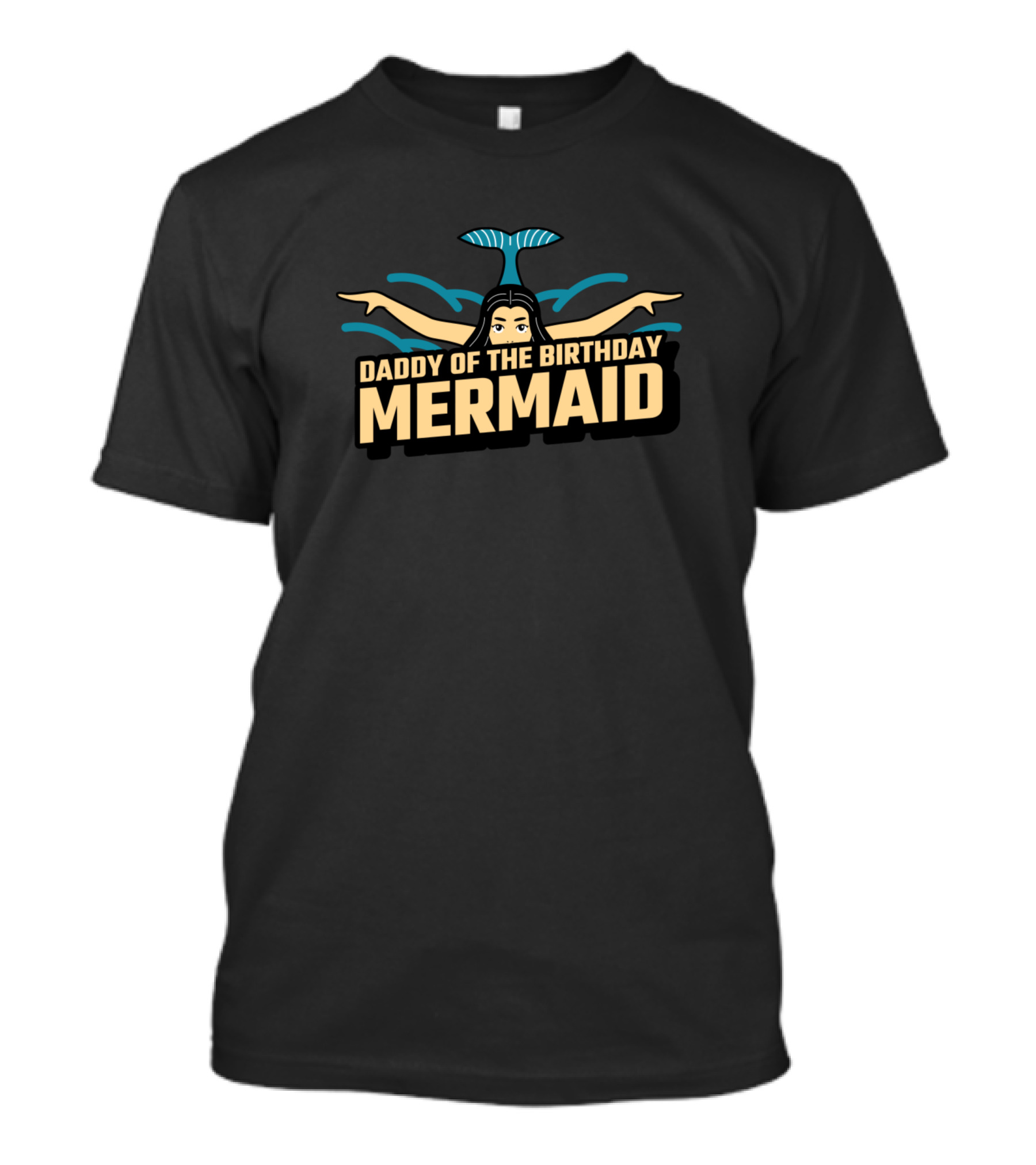 Daddy Of The Birthday Mermaid Swimming With Tail And Arms Spread T-Shirt