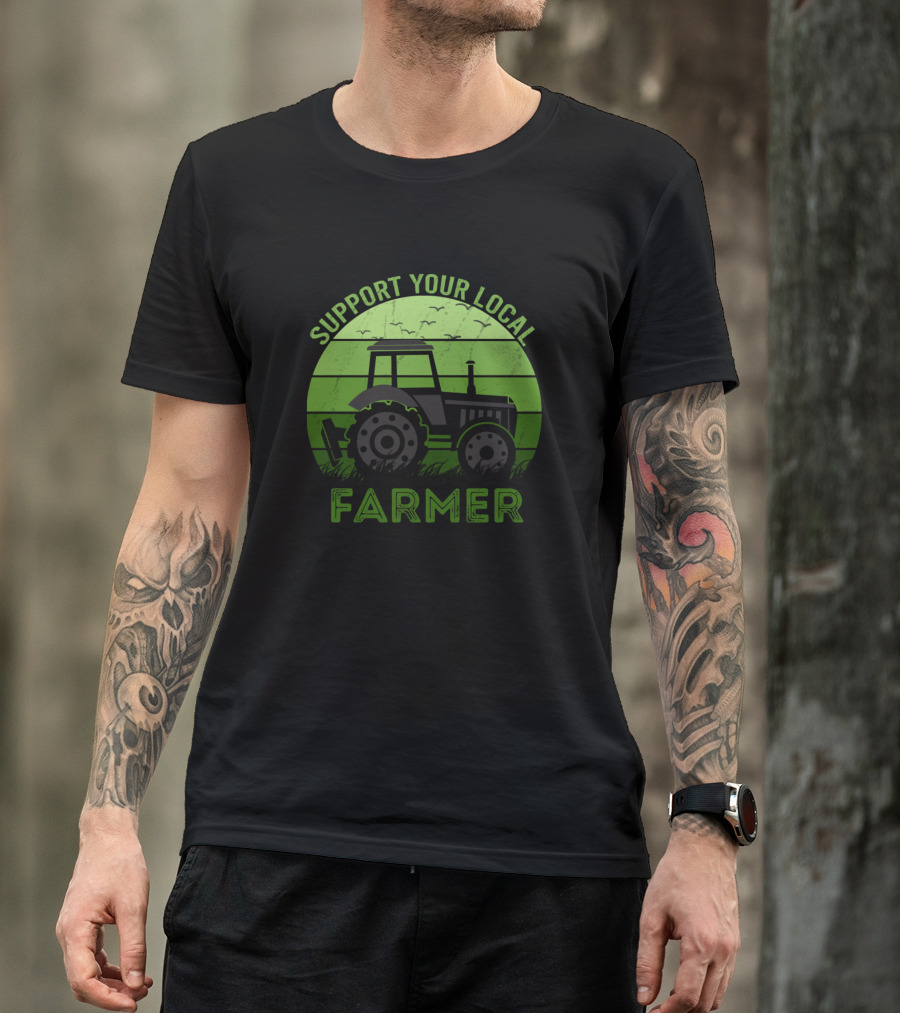Support Your Local Farmer Tractor T-Shirt