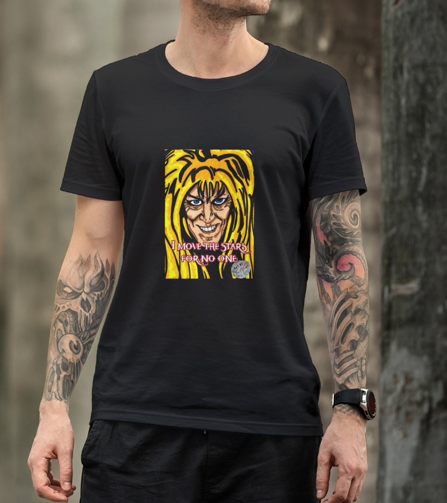 I Move The Stars For No One Labyrinth Stars T-Shirt