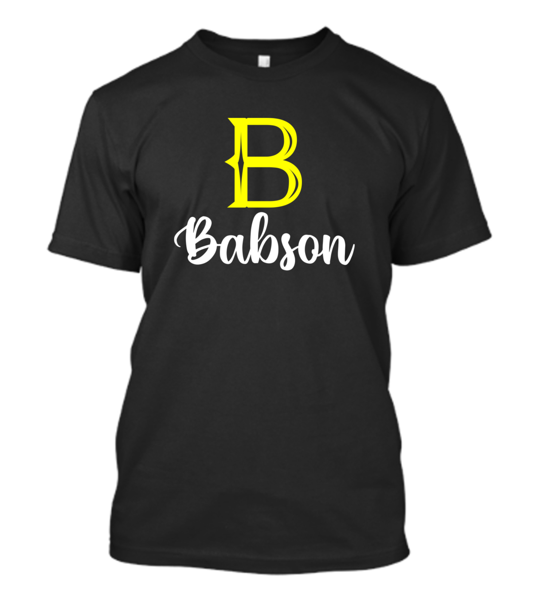 Babson B Babson Surname Babson Second Name T-Shirt