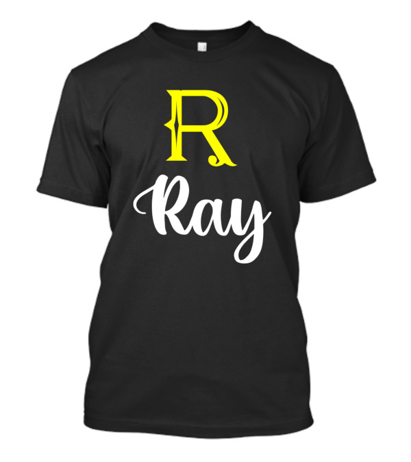R Ray Ray Surname Ray Second Name T-Shirt