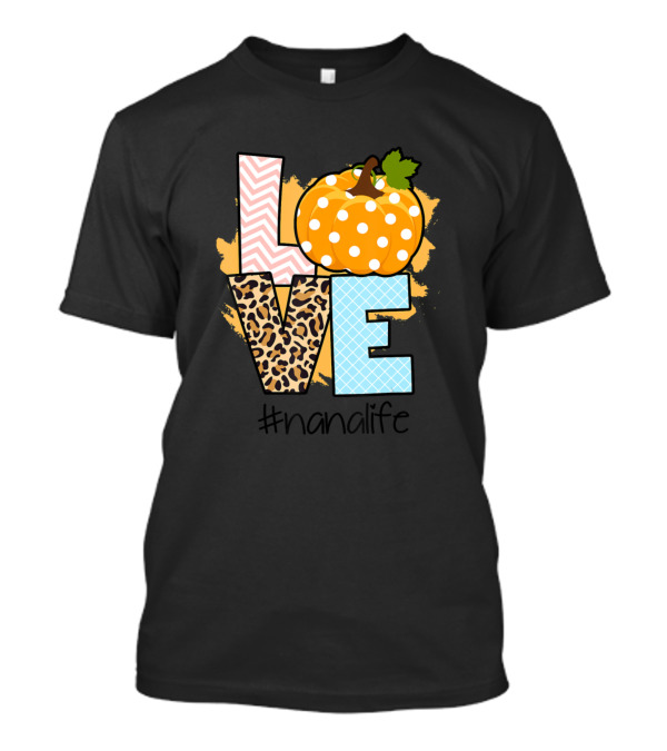 Love Pumpkin Leopard Nana Life T-Shirt