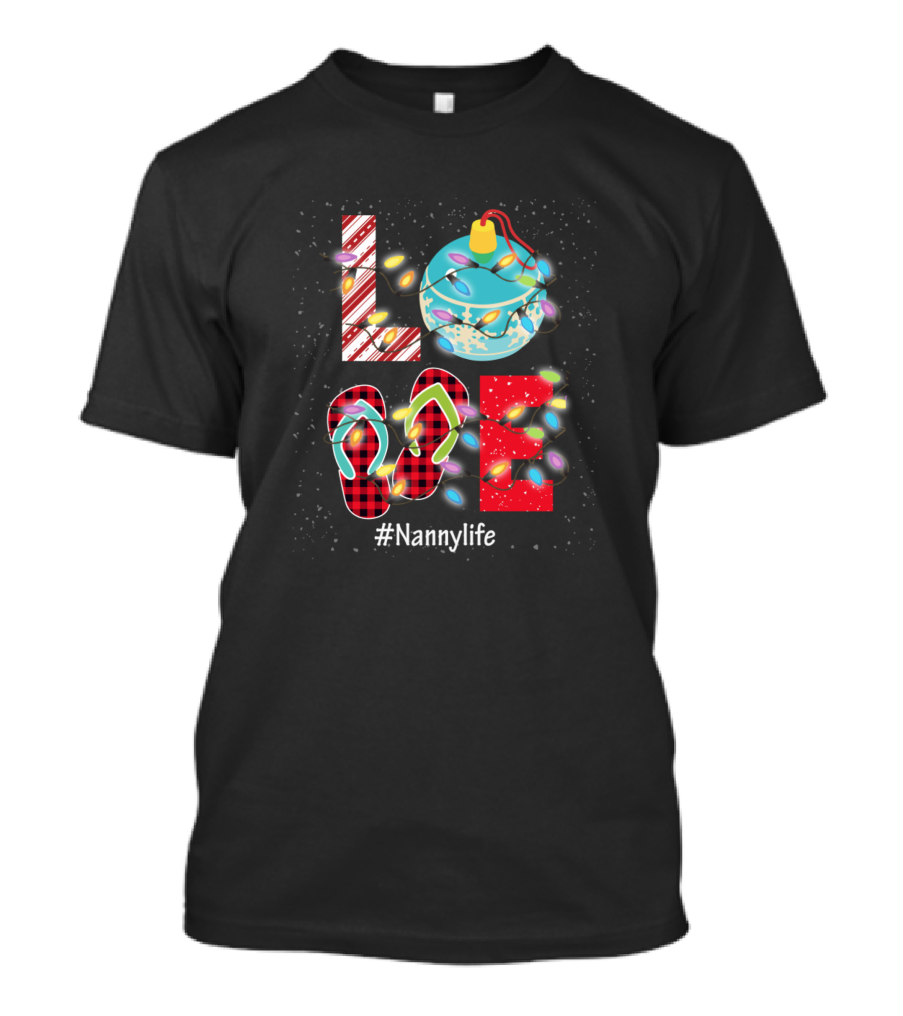 LOVE Christmas Ornament Flip Flops #Nannylife T-Shirt
