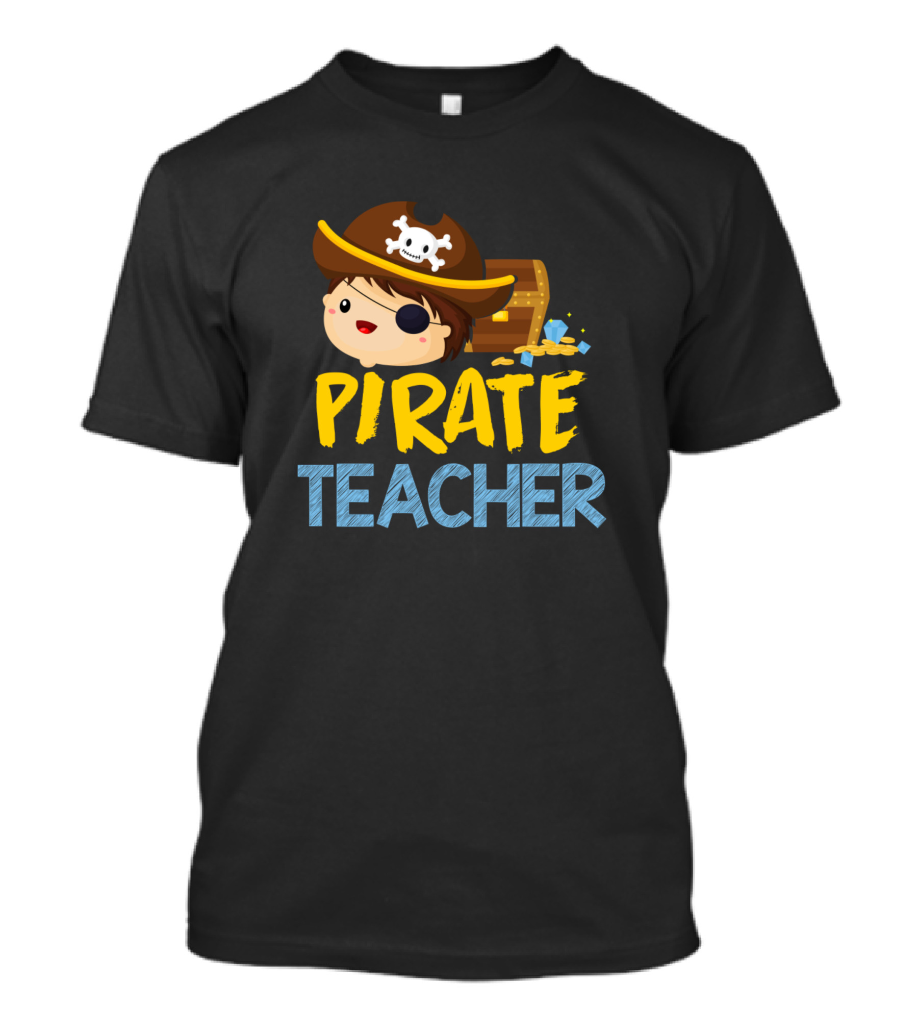 Pirate Teacher Eyepatch Treasure Chest Hat Skull T-Shirt