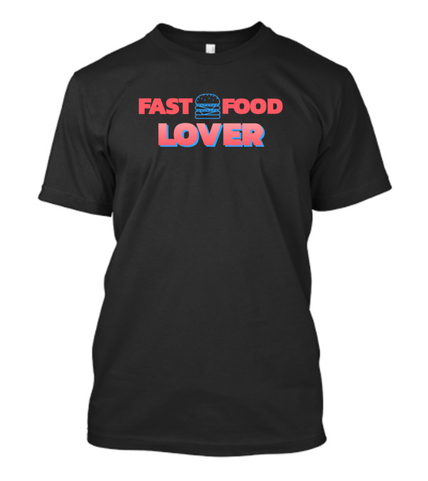 Fast Food Lover Burger T-Shirt