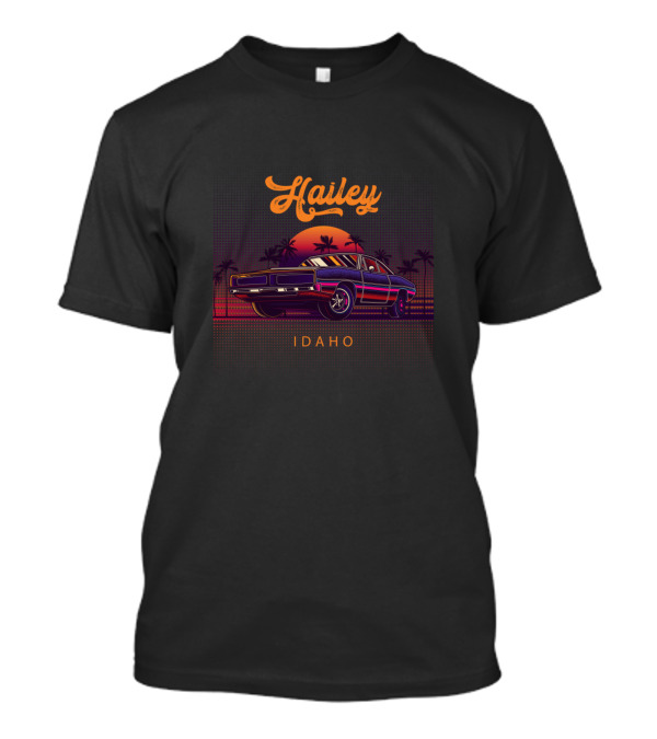 Hailey Idaho Vintage Muscle Cars Retro Sunset Scene T-Shirt