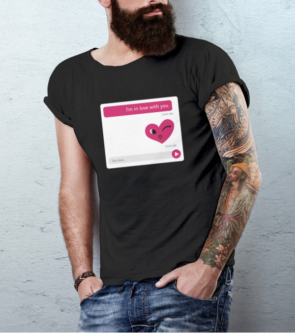 I'm In Love With You Heart Emoji Text Message T-Shirt
