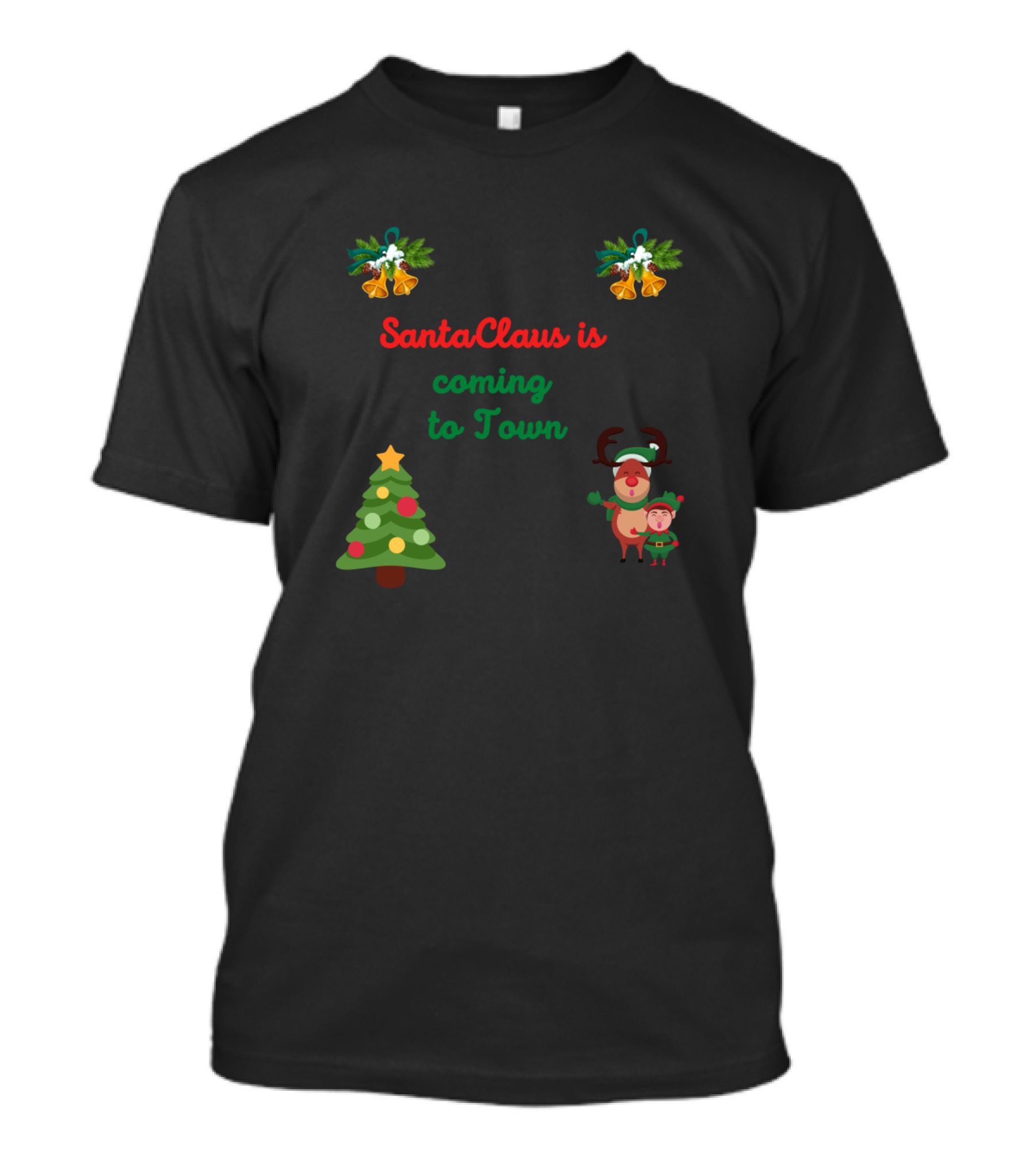 Santa Claus Is Coming To Town Christmas Tree Reindeer Elf Bells T-Shirt