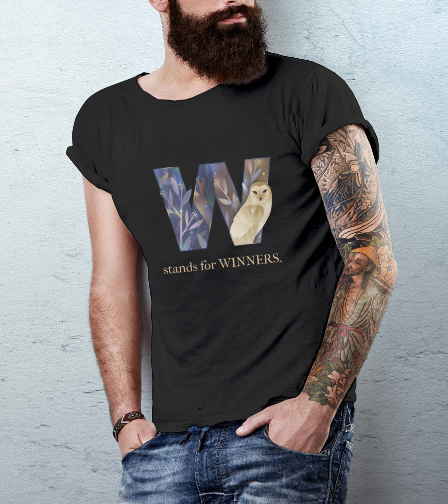 W Stands For Winners Owl And Nature T-Shirt