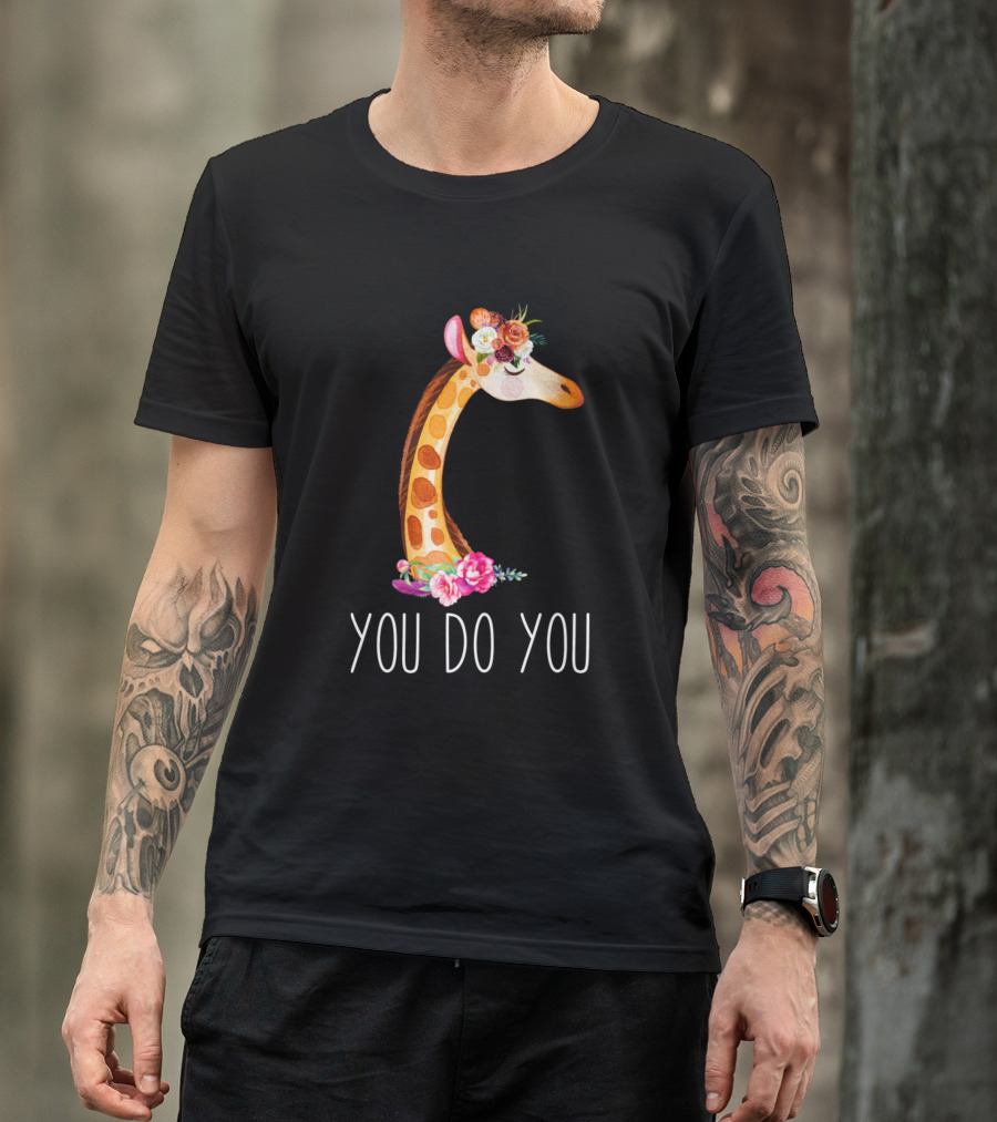 You Do You Giraffe Flower Crown T-Shirt