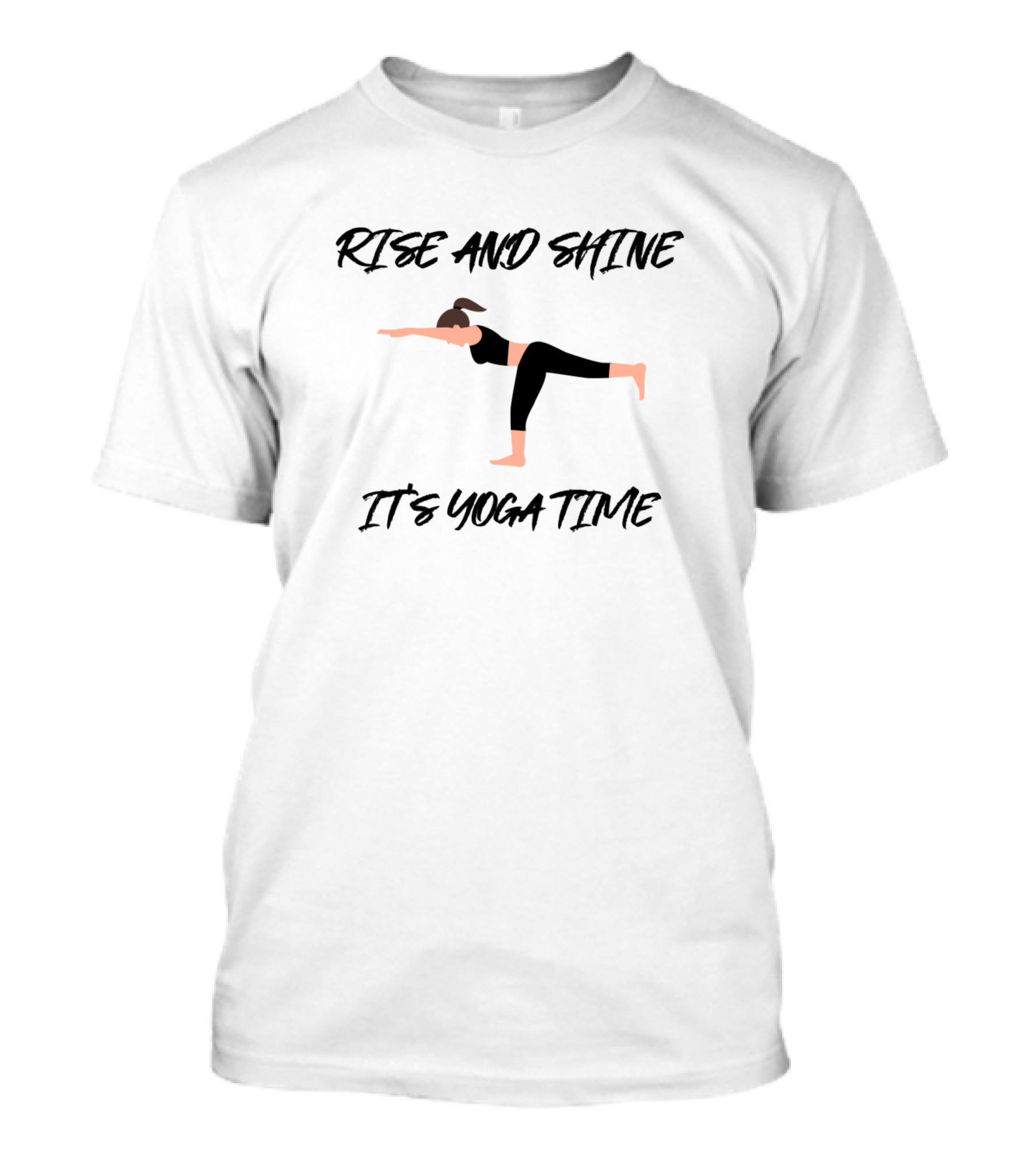 Rise And Shine It's Yoga Time Namaste Meditate T-Shirt