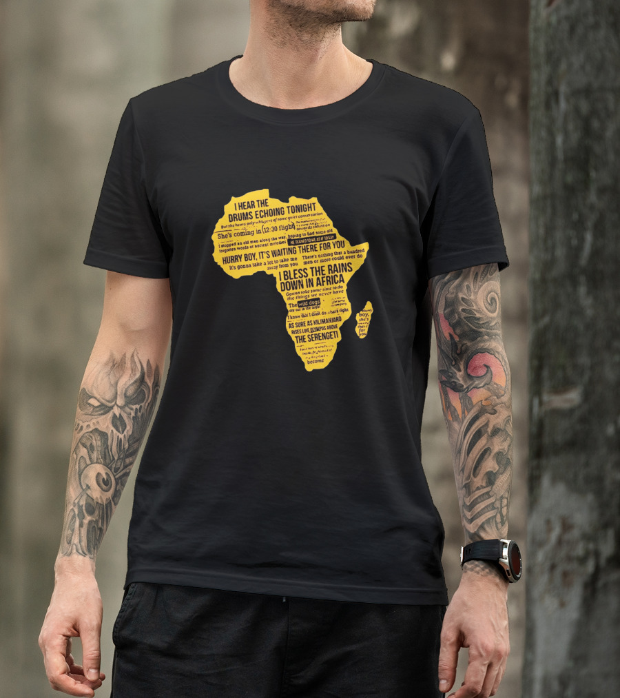 I Bless The Rains Down In Africa Toto Lyrics Map T-Shirt